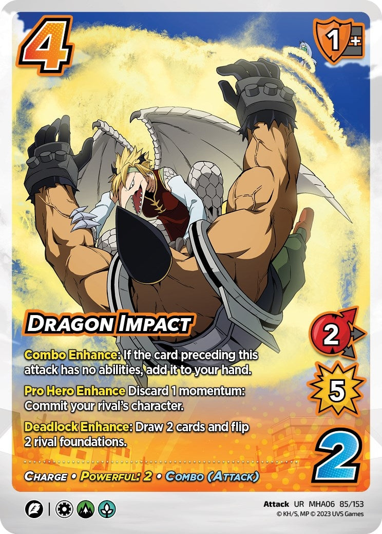 Dragon Impact (85) [MHA6] - UniVersus Single