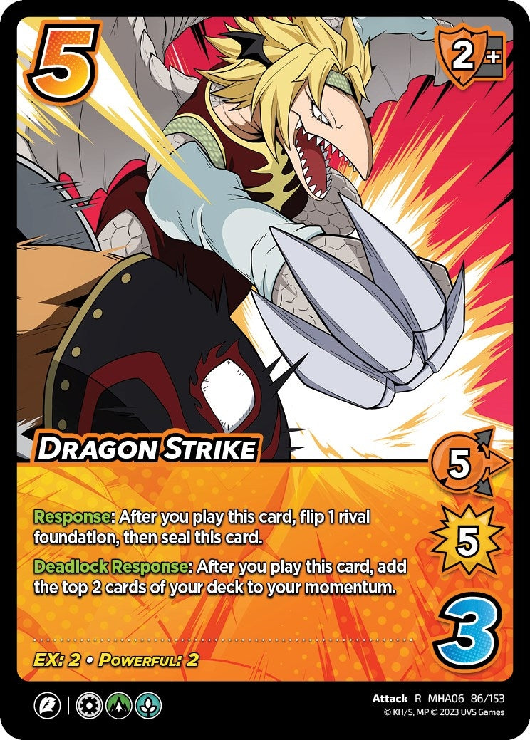 Dragon Strike (86) [MHA6] - UniVersus Single