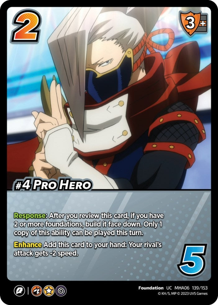 #4 Pro Hero (139) [MHA6] - UniVersus Single