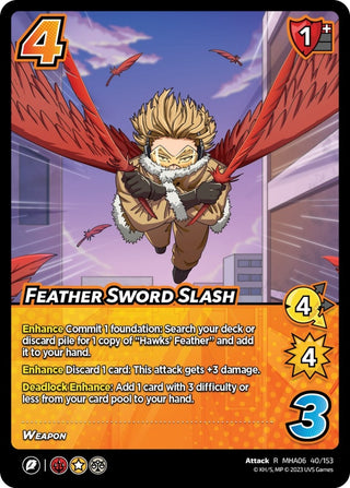 Feather Sword Slash (40) [MHA6] - UniVersus Single
