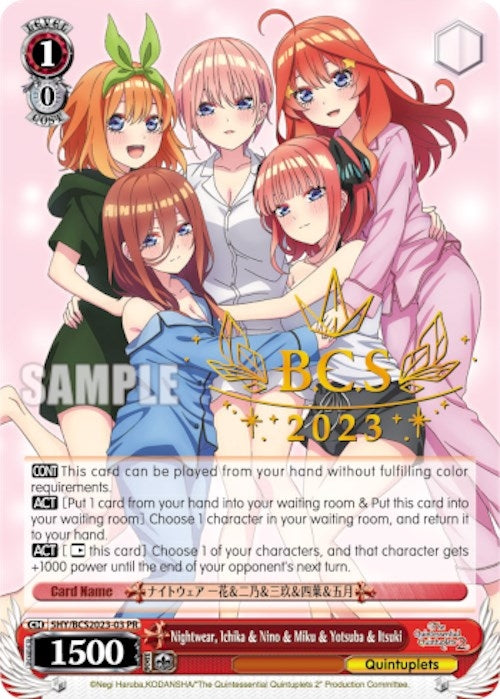 Nightwear Ichika & Nino & Miku & Yotsuba & Itsuki (BCS 2023) (202303) [EVENT] - Weiss Schwarz Single