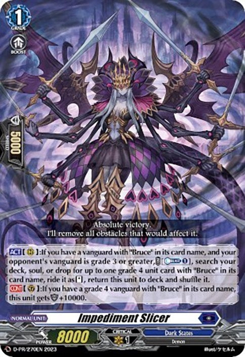 Impediment Slicer (270) [D-PR] - Cardfight Vanguard Single