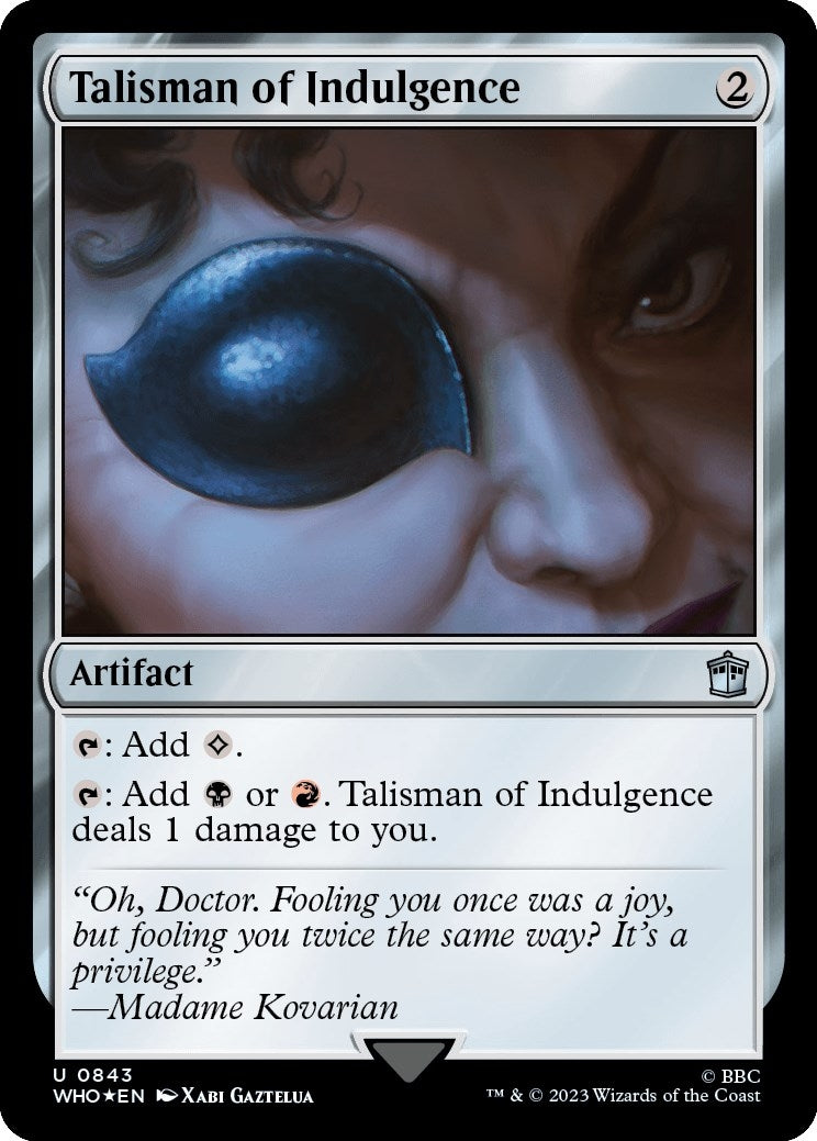 Talisman of Indulgence (Surge Foil) (843) [WHO] - MTG Single