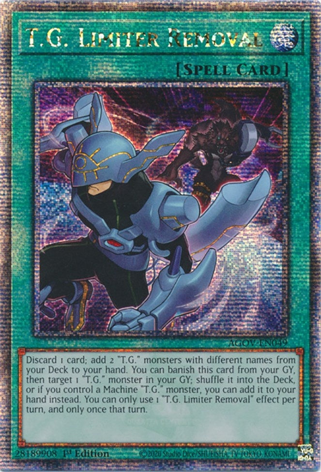 T.G. Limiter Removal (Quarter Century Secret Rare) (49) (AGOV) - YuGiOh Single