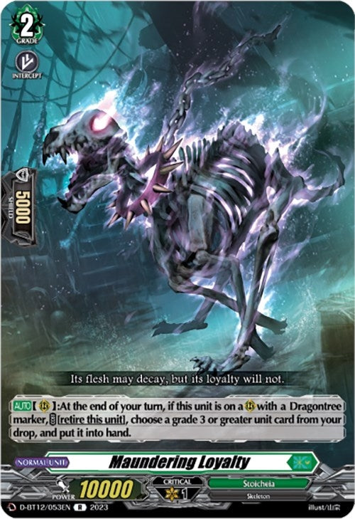 Maundering Loyalty (12053) [D-BT12] - Cardfight Vanguard Single