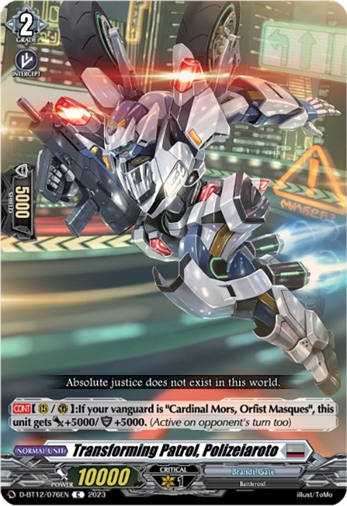 Transforming Patrol Polizeiaroto (12076) [D-BT12] - Cardfight Vanguard Single
