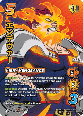 Fiery Vengeance (XSR) (158) [MHA6] - UniVersus Single