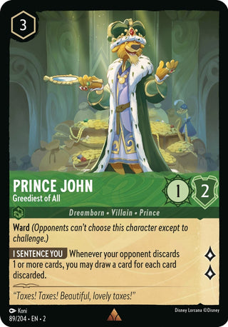 Prince John - Greediest of All (89) (2) - Disney Lorcana Single