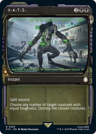 V.A.T.S. (Showcase) (333) [PIP] - MTG Single
