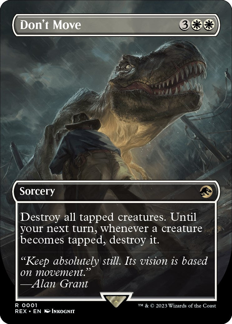 Don’t Move (Borderless) (1) [REX] - MTG Single