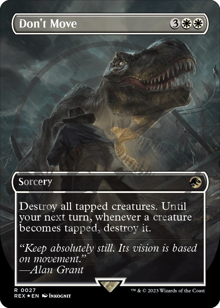 Don’t Move (Borderless) (Emblem) (27) [REX] - MTG Single