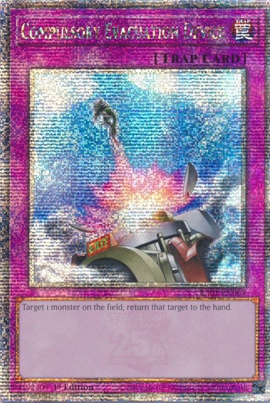 Compulsory Evacuation Device (Quarter Century Secret Rare) (1069) (RA01) - YuGiOh Single