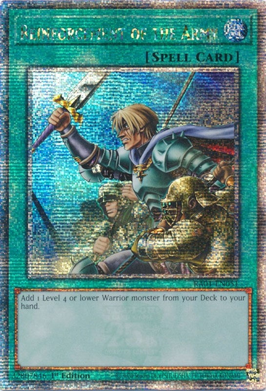 Reinforcement of the Army (Quarter Century Secret Rare) (1051) (RA01) - YuGiOh Single
