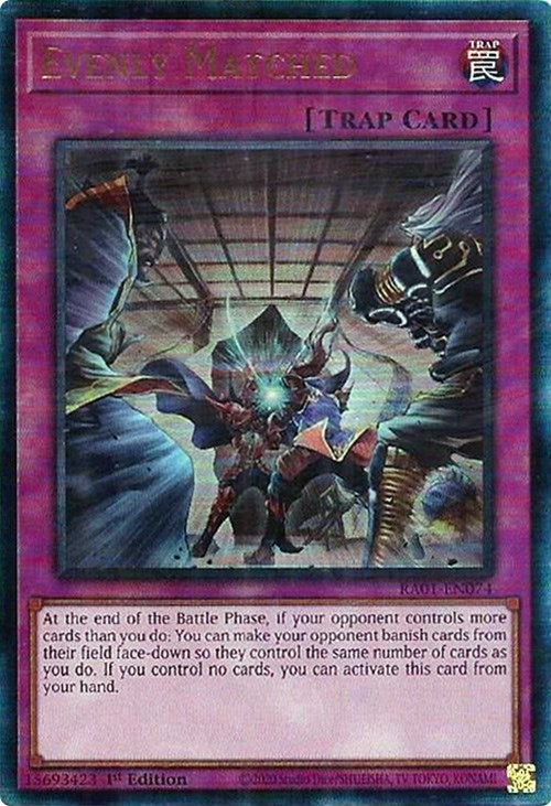 Evenly Matched (PUR) (1074) (RA01) - YuGiOh Single