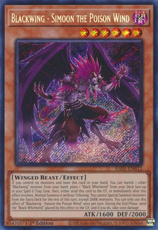 Blackwing - Simoon the Poison Wind (Secret Rare) (1012) (RA01) - YuGiOh Single