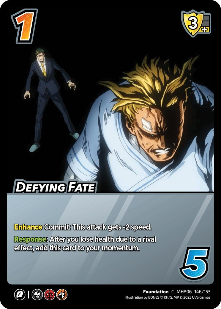 Defying Fate (146) [MHA6] - UniVersus Single
