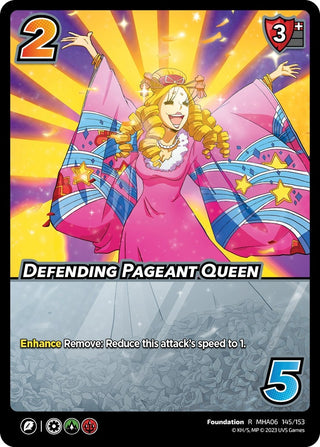 Defending Pageant Queen (145) [MHA6] - UniVersus Single