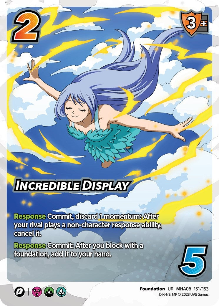 Incredible Display (151) [MHA6] - UniVersus Single
