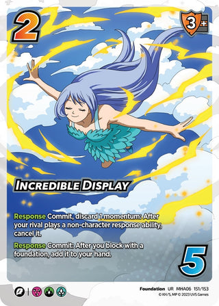 Incredible Display (151) [MHA6] - UniVersus Single