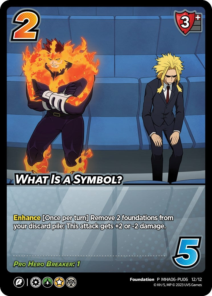What Is A Symbol? (Plus Ultra Pack 6) (6061212) [MHAP] - UniVersus Single