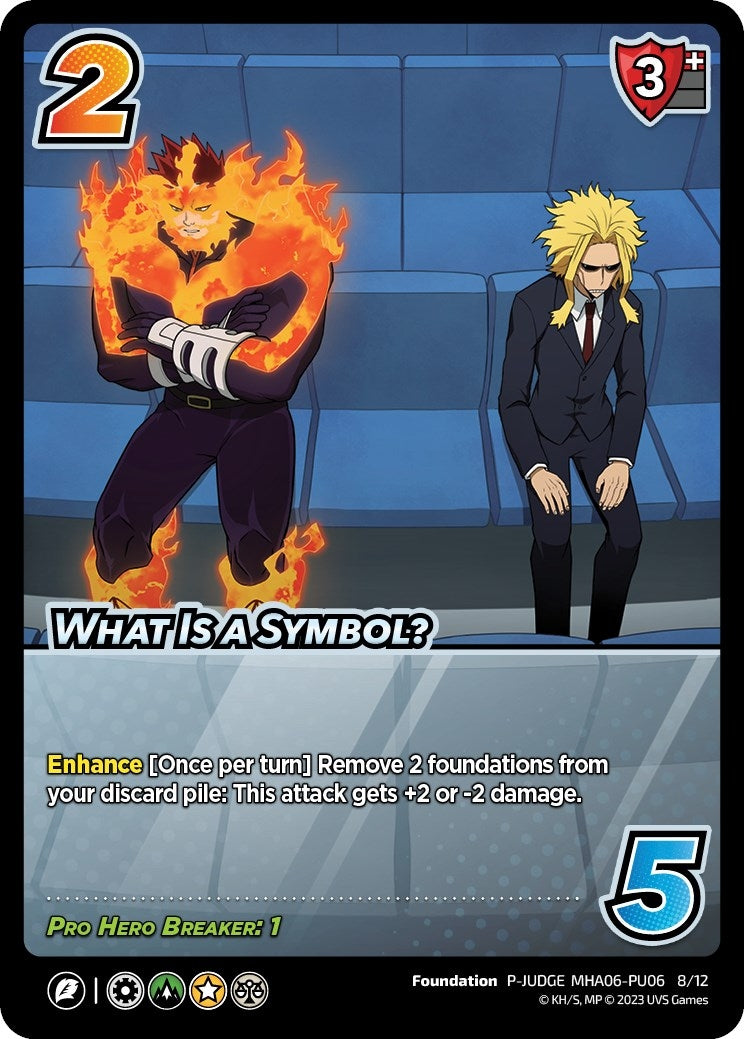 What Is A Symbol? (Plus Ultra Pack 6 Judge) (606812) [MHAP] - UniVersus Single