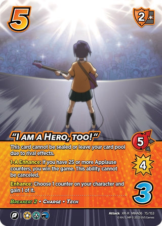 ’I am a Hero too!’ (XR) (75) [MHA6] - UniVersus Single