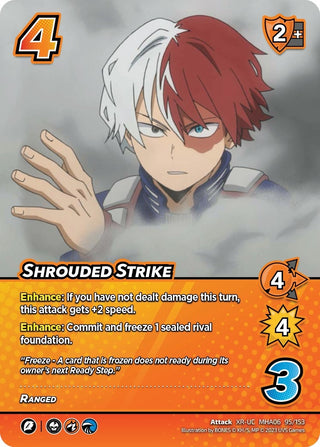 Shrouded Strike (XR) (95) [MHA6] - UniVersus Single