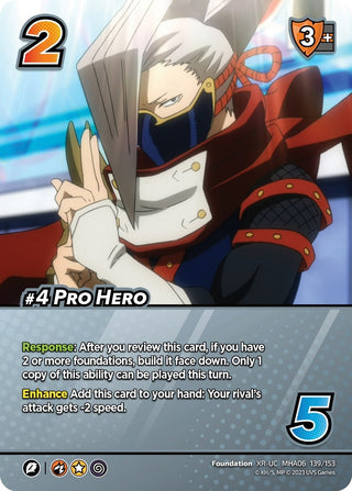 #4 Pro Hero (XR) (139) [MHA6] - UniVersus Single