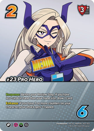 #23 Pro Hero (XR) (142) [MHA6] - UniVersus Single