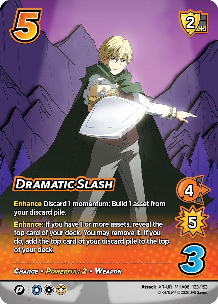 Dramatic Slash (XR) (123) [MHA6] - UniVersus Single