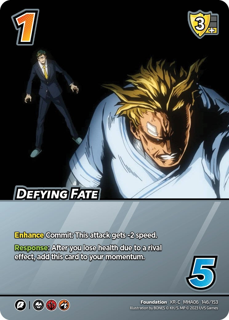 Defying Fate (XR) (146) [MHA6] - UniVersus Single
