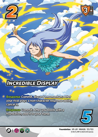 Incredible Display (XR) (151) [MHA6] - UniVersus Single