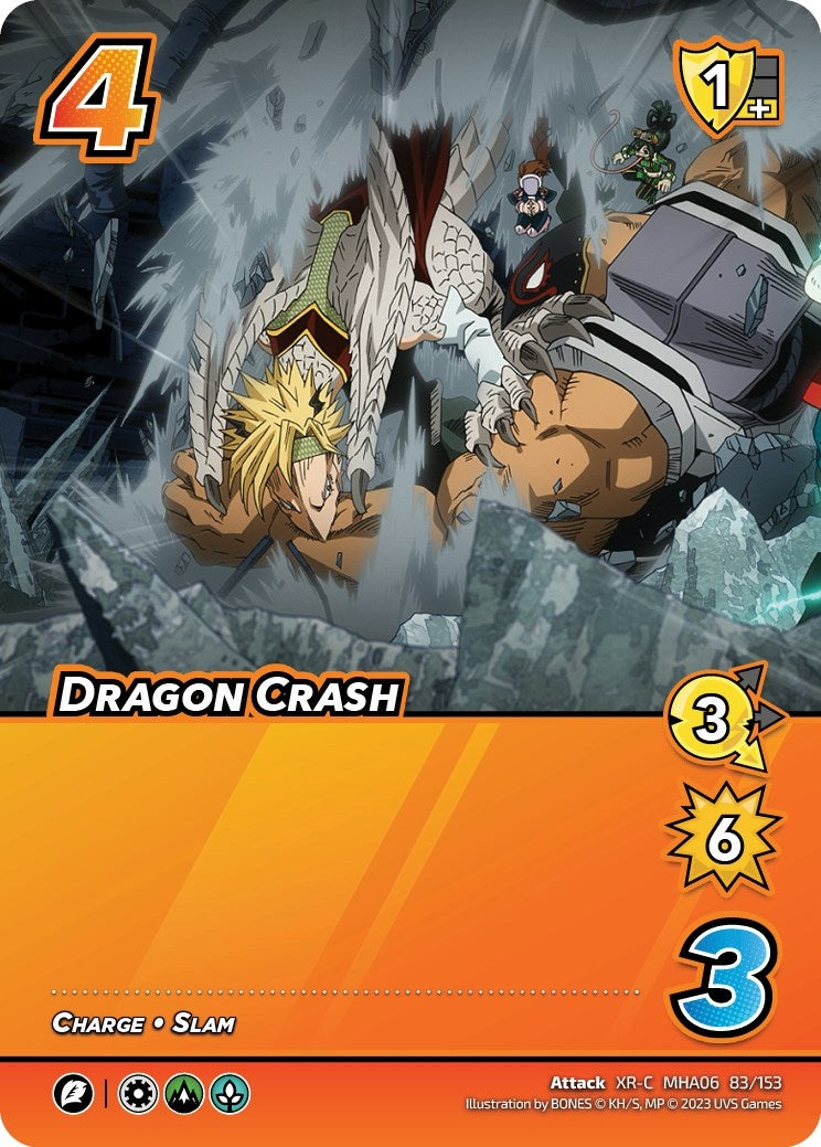Dragon Crash (XR) (83) [MHA6] - UniVersus Single