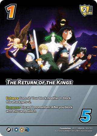 The Return of the Kings (XR) (153) [MHA6] - UniVersus Single