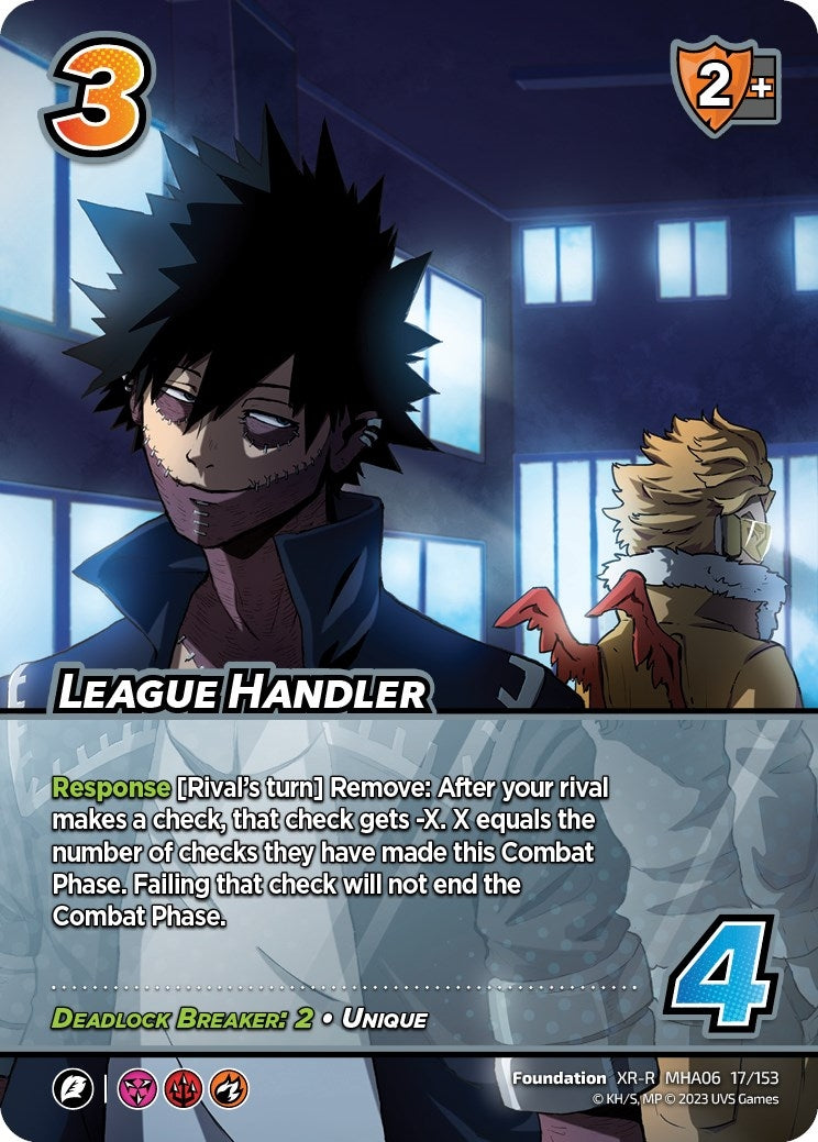 League Handler (XR) (17) [MHA6] - UniVersus Single