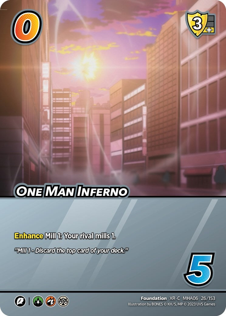One Man Inferno (XR) (26) [MHA6] - UniVersus Single