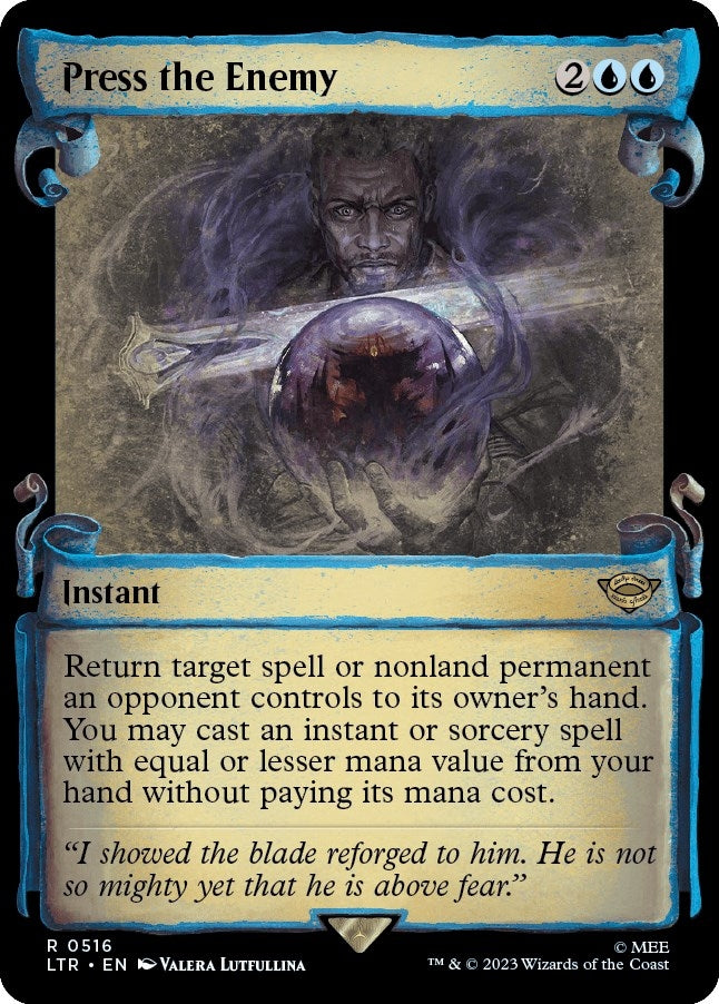 Press the Enemy (Showcase Scrolls) (516) [LTR] - MTG Single