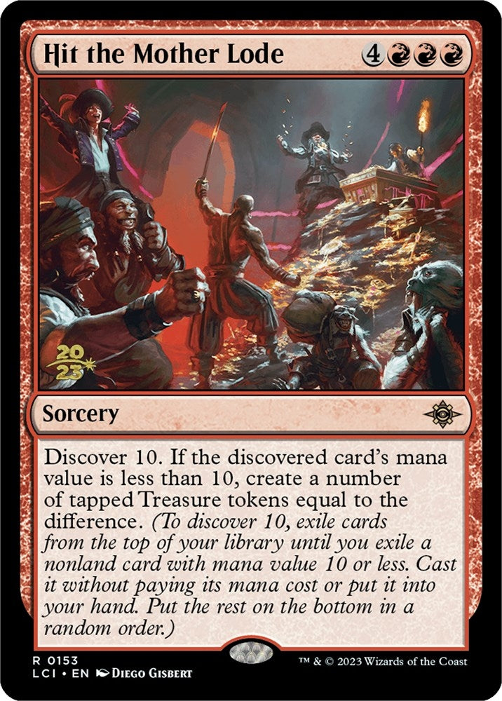 Hit the Mother Lode (153) [PRE] - MTG Single