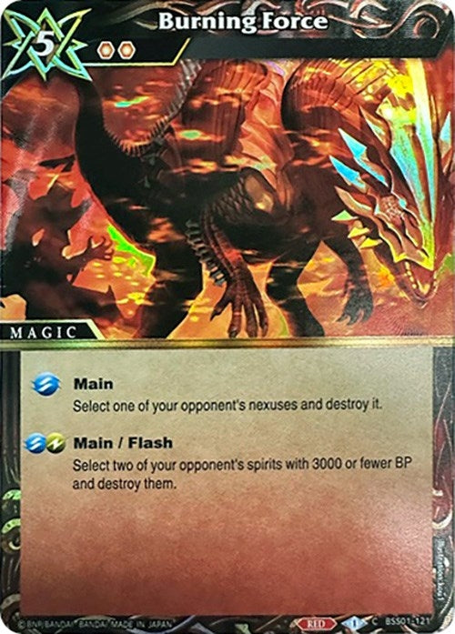 Burning Force (Box Topper) (1121) [BSSP] - Battle Spirits Saga Single