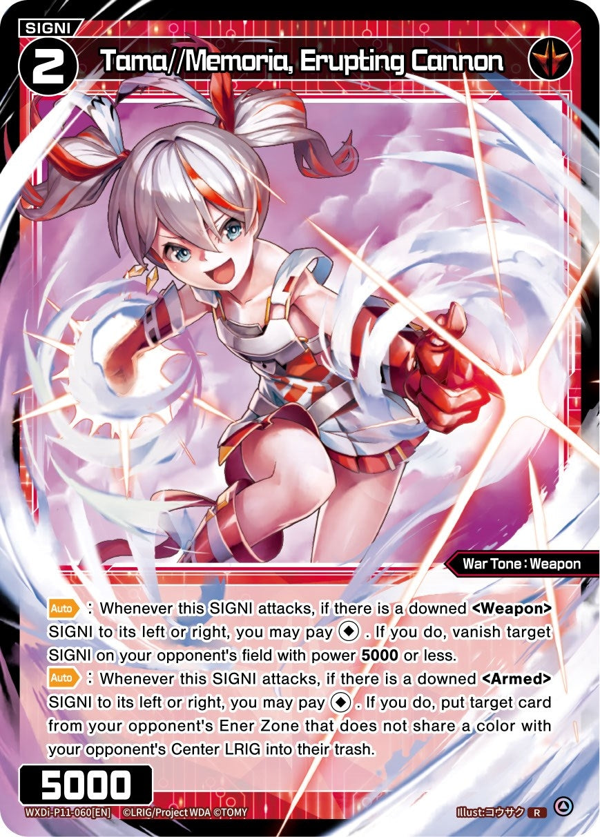 Tama//Memoria Erupting Cannon (11060) [WXDi-P11] - WIXOSS Single