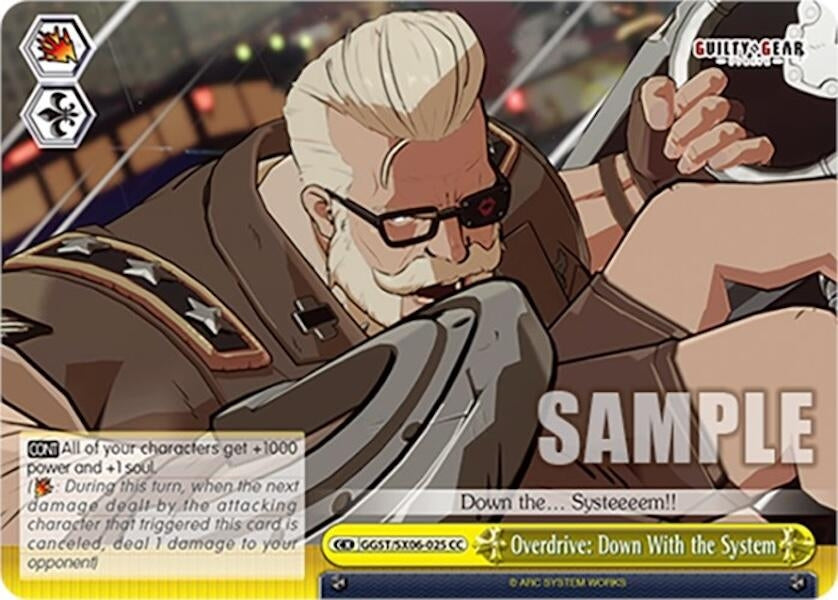 Overdrive: Down With the System (6025) [GGST] - Weiss Schwarz Single