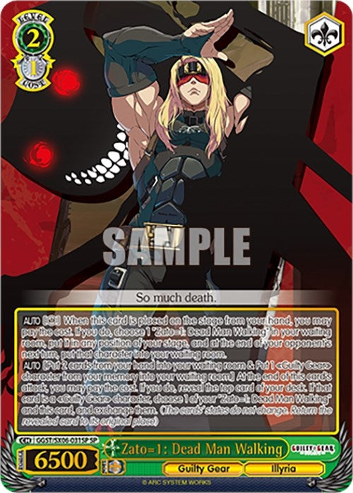 Zato=1: Dead Man Walking (SP) (6031) [GGST] - Weiss Schwarz Single