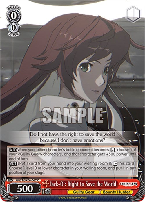 Jack-O’: Right to Save the World (6067) [GGST] - Weiss Schwarz Single