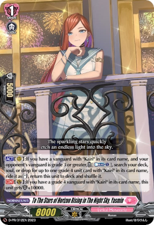 To The Stars of Horizon Rising in The Night Sky Yasmin (312) [D-PR] - Cardfight Vanguard Single