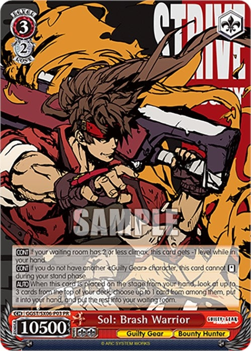 Sol: Brash Warrior (603) [GGST] - Weiss Schwarz Single