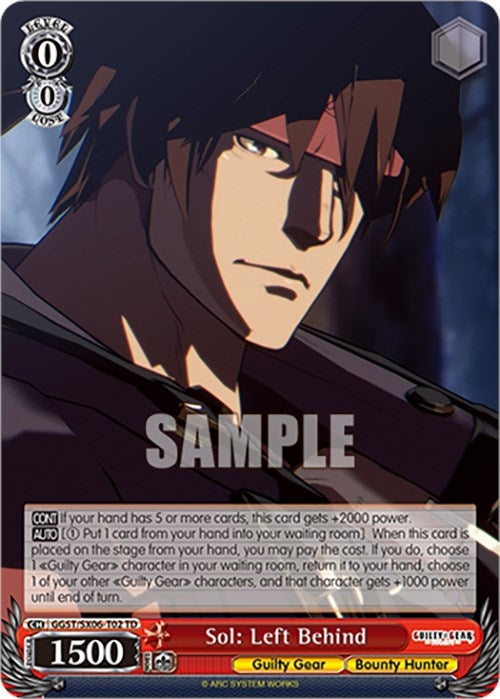 Sol: Left Behind (602) [GGST] - Weiss Schwarz Single