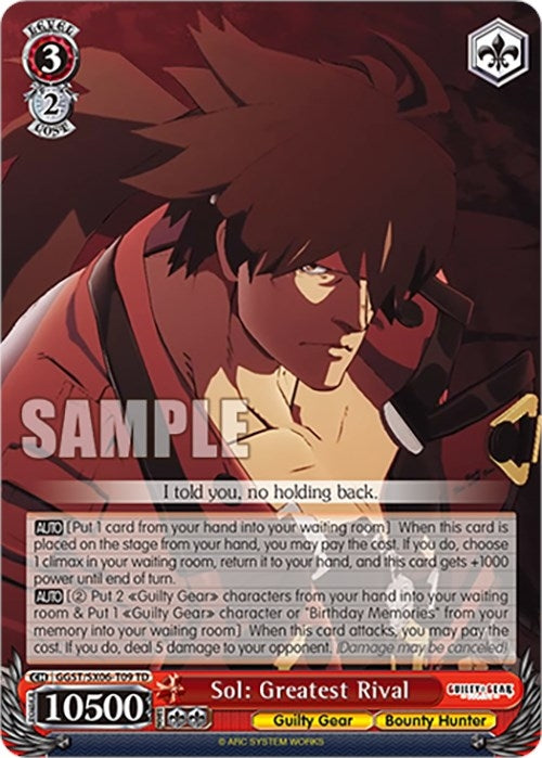 Sol: Greatest Rival (609) [GGST] - Weiss Schwarz Single