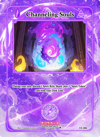 Channeling Souls (86) (EE1E) - Akora TCG Single