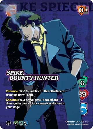 Spike Bounty Hunter (2121) [CBTS] - UniVersus Single