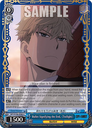 Bullet Signifying the End ’Twilight’ (106086) [SPY] - Weiss Schwarz Single
